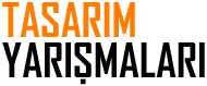 Tasarım Yarışmaları