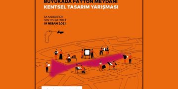 Büyükada Fayton Meydanı Tasarım Yarışması 2021