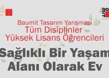 Baumit Türkiye Tasarım Yarışması “Sağlıklı Bir Yaşam Alanı Olarak Ev”