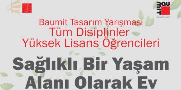 Baumit Türkiye Tasarım Yarışması “Sağlıklı Bir Yaşam Alanı Olarak Ev”