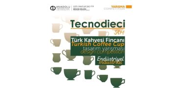 Tecnodieci Türk Kahvesi Fincanı Tasarım Yarışması 2026