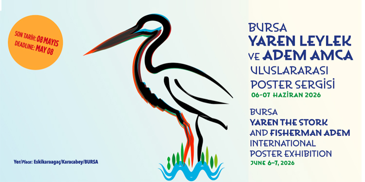 Bursa Yaren Leylek Ve Adem Amca Uluslararası Jürili Poster Sergisi