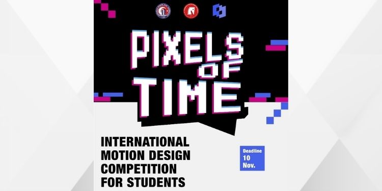 PIXELS OF TIME – Uluslararası Öğrenci Hareketli Tasarım Yarışması