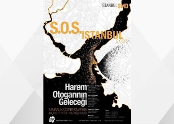 S.O.S. İstanbul Mimarlık Öğrencilerine Açık Fikir Projesi Yarışması